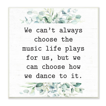 Stupell Inspirational Music Life Quote Mixed Botanicals Arrangement Wood Wall Art, Design by Lettered and Lined - White